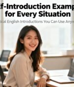 แนะนําตัวเอง ภาษาอังกฤษ พร้อมตัวอย่างพูดจริง ใช้ได้ทุกสถานการณ์